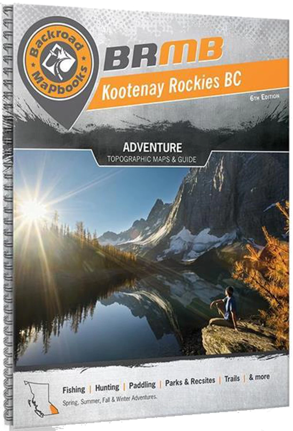 Kootenays Rockies Mapbook 3 Kootenays Rockies Mapbook