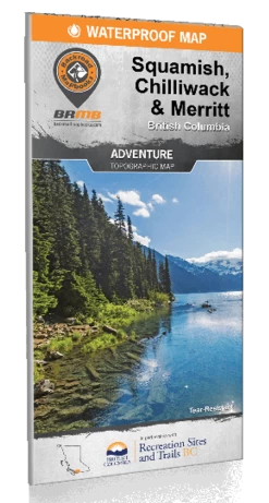 Squamish, Chilliwack & Merritt Waterproof Map